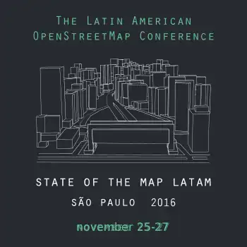 State of the Map Latam 2016