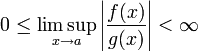 lim sup of the ratio of f and g smaller than infinity