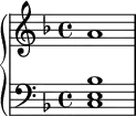 
\new PianoStaff <<
  \new Staff { \key f \major a'1 }
  \new Staff { \key f \major \clef bass <c e bes> }
>>
