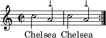 \relative c'' { \repeat volta 1 { \time 2/2 \tempo 2 = 60 \set Score.tempoHideNote = ##t c2 a ^"↓" c a ^"↓"} } \addlyrics { Chel -- sea Chel -- sea }