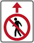 (MR-RP-8) No Pedestrian Crossing (used in Western Australia)