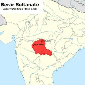 Berar Sultanate at its Peak under Tufail Khan before being annexed by Ahmednagar Sultanate[1]