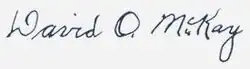 Signature of David O. McKay