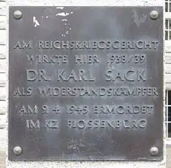 Plaque to Karl Sack at the former Reichskriegsgericht in Berlin