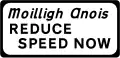 P 040 Reduce Speed Now