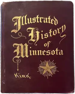 Illustrated History of Minnesota Book cover, book cover. (1887)