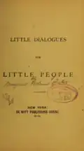 Little dialogues for little people (1889)