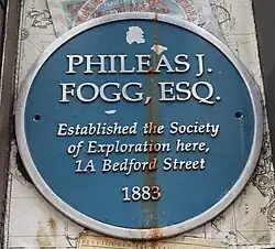 Founded by Phileas J. Fogg, Esq., The Society is located only a stone’s throw away from Charing Cross station in London – the starting point of his famous voyage around the world!