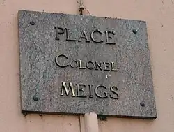 Place Colonel Meigs is located in Rohrbach, France near where Lt. Col. Montgomery C. Meigs died while commanding the 23rd Tank Bn, 12th AD. He was posthumously awarded the Silver Star.