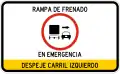 R-7-9 Emergency ramp, keep left lane clear