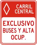 R-9-8 Center lane, buses and high occupancy vehicles only