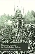 The Illustrated Guide to South Indian Railway in 1907[11]