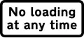 Continuous prohibition on loading and unloading
