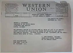 Western Union telegram sent to President Dwight Eisenhower wishing him a speedy recovery from his heart attack on Sept 26, 1955.